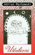 Uślubieni - Adrian Markowski -  Książka z wysyłką do UK