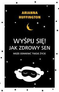 Picture of Wyśpij się! Jak zdrowy sen może odmienić twoje życie.