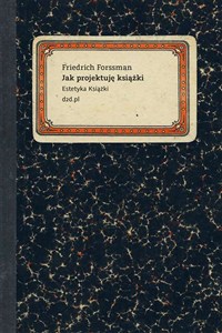 Obrazek Jak projektuję książki Estetyka książki