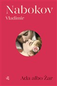 Ada albo Ż... - Vladimir Nabokov -  books from Poland