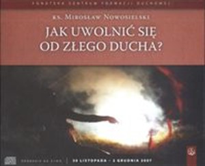 Obrazek Jak uwolnić się od złego ducha?