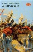Kłuszyn 16... - Robert Szcześniak - Ksiegarnia w UK