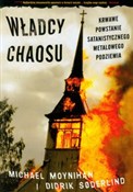 Książka : Władcy cha... - Michael Moynihan, Didrik Soderlind