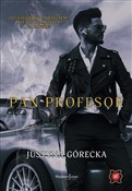 Pan Profes... - Justyna Górecka -  books from Poland