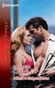 Miłość w B... - Barbara Dunlop -  Książka z wysyłką do UK