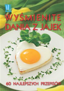 Picture of Wyśmienite dania z jajek 60 najlepszych przepisów