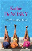 Książka : Trzy marze... - Kathie DeNosky