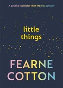 Polska książka : Little Thi... - Fearne Cotton