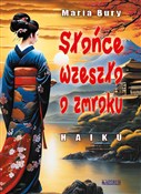 Słońce wze... - Maria Bury -  foreign books in polish 
