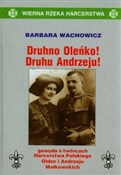 Druhno Ole... - Barbara Wachowicz -  Książka z wysyłką do UK