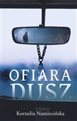 Ofiara dus... - Kornelia Namiecińska -  Polish Bookstore 