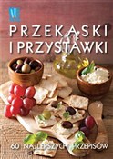 Przekąski ... - Opracowanie Zbiorowe - Ksiegarnia w UK