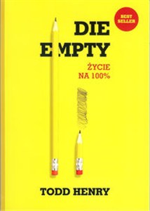 Obrazek Die empty Życie na 100%
