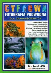 Obrazek Cyfrowa fotografia podwodna. Dla zaawansowanych