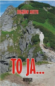 Picture of To ja... Wiersze