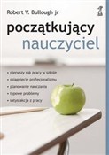 Początkują... - Robert V. Bullough -  Polish Bookstore 