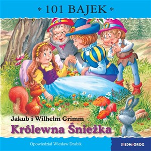 Obrazek Królewna Śnieżka. 101 bajek