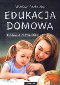 Obrazek Edukacja domowa Edukacja przyszłości