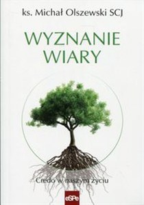 Obrazek Wyznanie wiary Credo w naszym życiu
