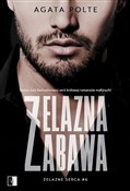 Żelazna za... - Agata Polte -  books in polish 