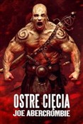 Ostre cięc... - Joe Abercrombie -  books in polish 