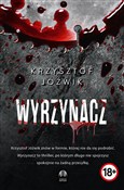 Wyrzynacz - Krzyszstof Jóźwik -  books from Poland