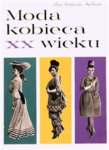 Obrazek Moda kobieca XX wieku
