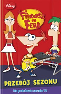 Picture of Fineasz i Ferb Przebój sezonu