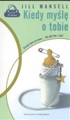 polish book : Kiedy myśl... - Jill Mansell