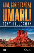 Tam gdzie ... - Tony Hillerman -  Polish Bookstore 