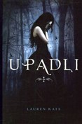 polish book : Upadli - Lauren Kate