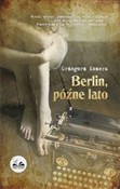 Berlin póź... - Grzegorz Kozera - Ksiegarnia w UK