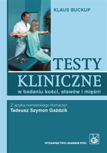 Obrazek Testy kliniczne w badaniu kości stawów i mięśni