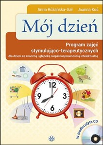 Obrazek Mój dzień Program zajęć stymulująco-terapeutycznych dla dzieci ze znaczną niepełnosprawnościa intelektualną