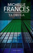 Ta druga (... - Michelle Frances -  books in polish 