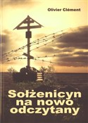 Sołżenicyn... - Olivier Clement -  books in polish 