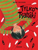 polish book : Tylko Tsat... - Moni Nilsson