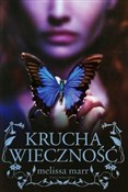 Zobacz : Krucha wie... - Melissa Marr