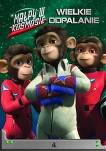 Obrazek Małpy w kosmosie Wielkie odpalanie
