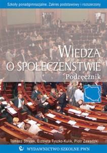 Obrazek Wiedza o społeczeństwie Podręcznik Szkoły ponadgimnazjalne Zakres podstawowy i rozszerzony
