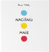 Polska książka : Naciśnij m... - Herve Tullet