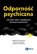 Odporność ... - Stephen M. Southwick, Dennis S. Charney, Jonathan M. DePierro -  books from Poland