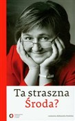 Ta straszn... - Magdalena Środa, Aleksandra Pawlicka -  foreign books in polish 