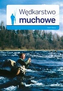 Obrazek Wędkarstwo muchowe