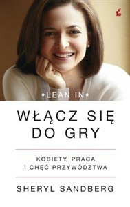 Obrazek Włącz się do gry Kobiety, praca i chęć przywództwa