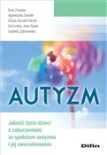 Książka : Autyzm Jak... - Ewa Zasępa, Agnieszka Siedler, Edyta Idczak-Paceś, Saad Dominika Jean, Izabela Zębrowska