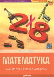 Obrazek Matematyka Matura 2008 Testy z płytą CD Zakres podstawowy i rozszerzony