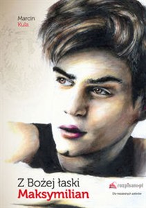 Picture of Z Bożej łaski Maksymilian