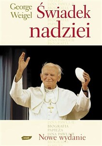 Obrazek Świadek nadziei. Biografia Papieża Jana Pawła II