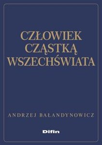 Obrazek Człowiek cząstką wszechświata